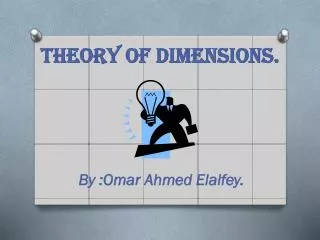 Theory of dimensions.