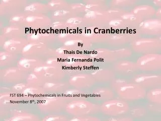 Phytochemicals in Cranberries