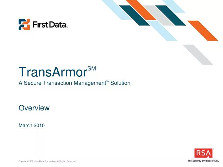 transarmor sm a secure transaction management sm solution