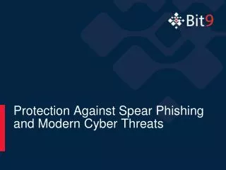 Protection Against Spear Phishing and Modern Cyber Threats