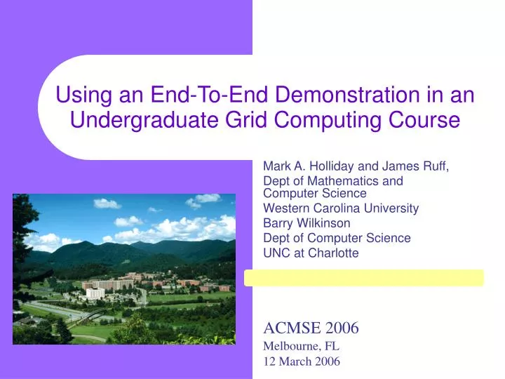 using an end to end demonstration in an undergraduate grid computing course