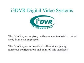 i3DVR Digital Video Systems