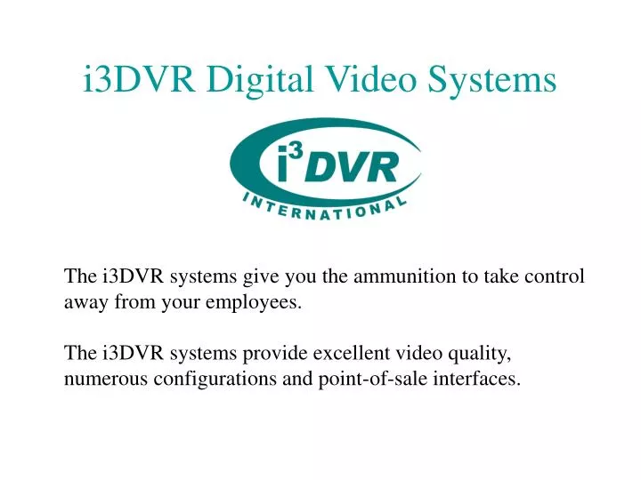 i3dvr digital video systems