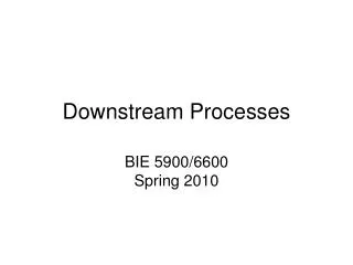 downstream processes