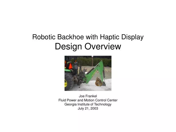 robotic backhoe with haptic display design overview