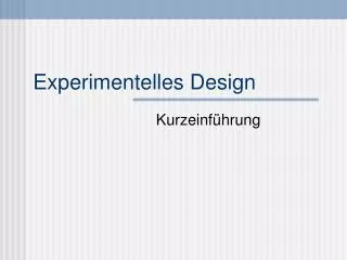 experimentelles design