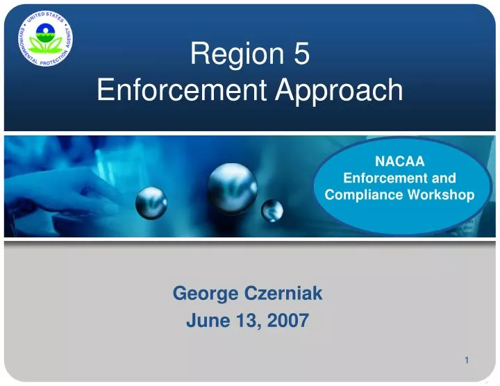 region 5 enforcement approach