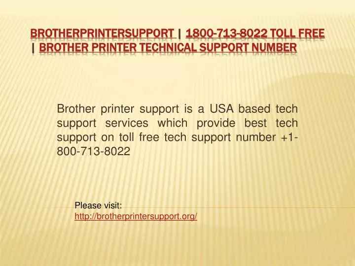 brotherprintersupport 1800 713 8022 toll free brother printer technical support number