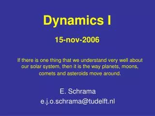 Dynamics I 15-nov-2006