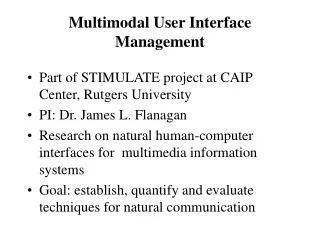 Multimodal User Interface Management