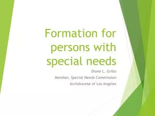 Formation for persons with special needs