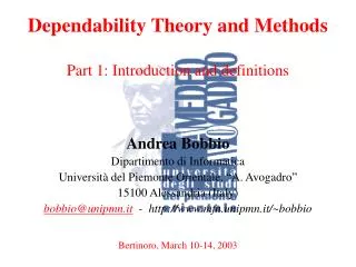 Dependability Theory and Methods Part 1: Introduction and definitions