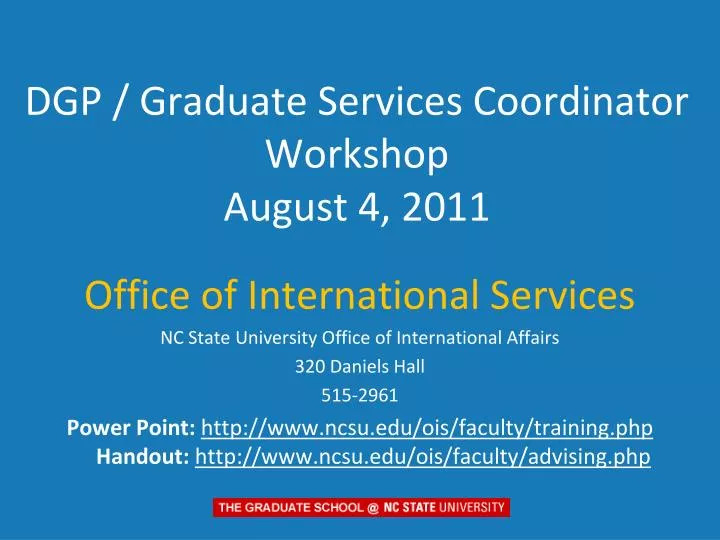 dgp graduate services coordinator workshop august 4 2011