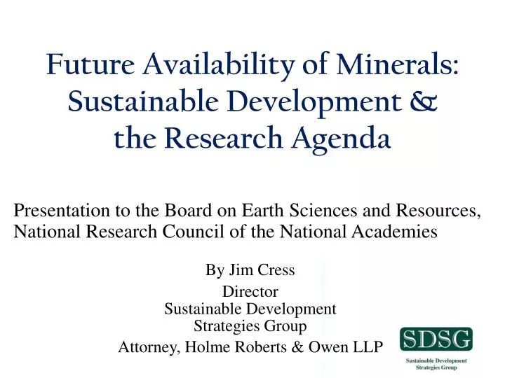 future availability of minerals sustainable development the research agenda
