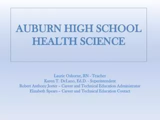 AUBURN HIGH SCHOOL HEALTH SCIENCE