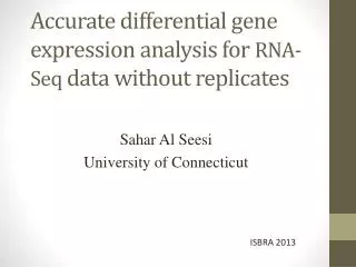 Accurate differential gene expression analysis for RNA- Seq data without replicates