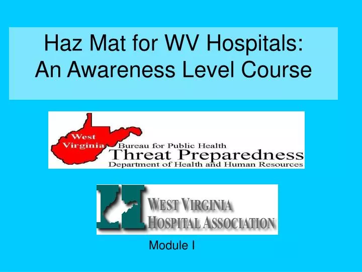 haz mat for wv hospitals an awareness level course