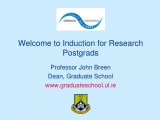 Welcome to Induction for Research Postgrads