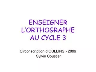 enseigner l orthographe au cycle 3