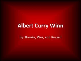 Albert Curry Winn