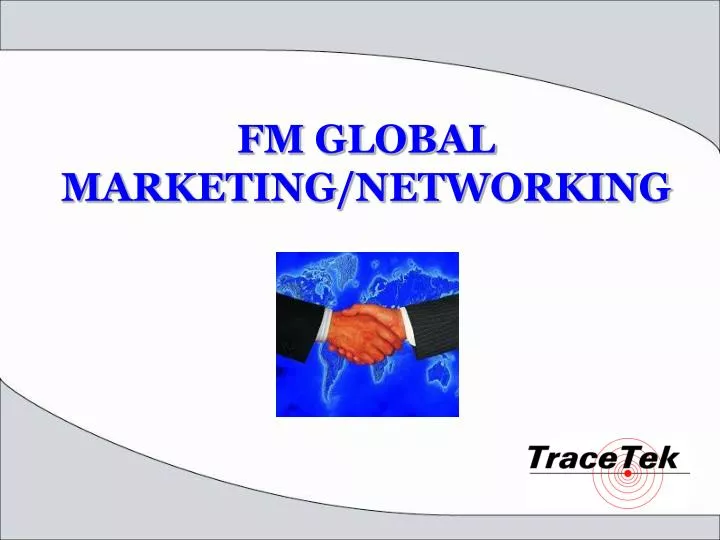 fm global marketing networking