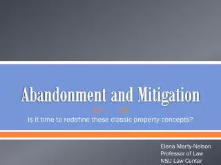 Abandonment and Mitigation