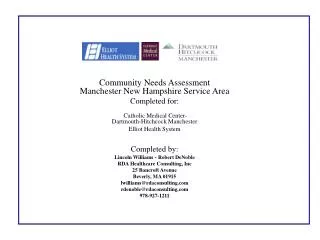 Community Needs Assessment Manchester New Hampshire Service Area Completed for: