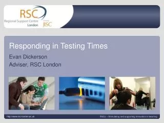 Responding in Testing Times