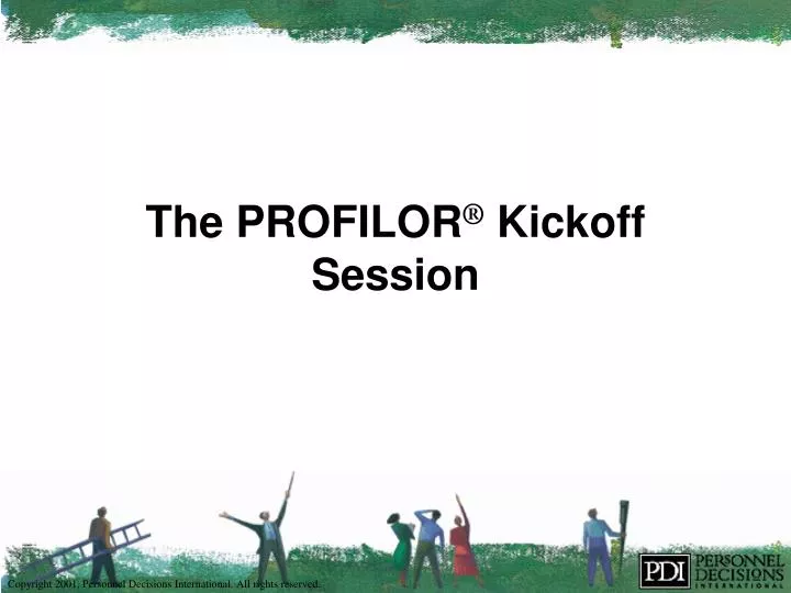 the profilor kickoff session