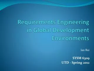 Requirements Engineering in Global Development Environments
