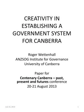 CREATIVITY IN ESTABLISHING A GOVERNMENT SYSTEM FOR CANBERRA