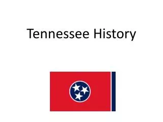 Tennessee History