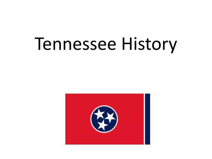 tennessee history