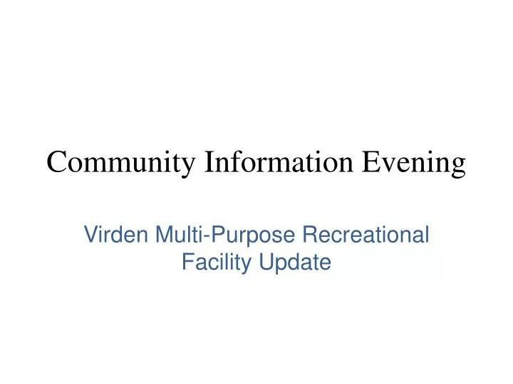 community information evening