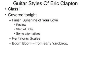 Guitar Styles Of Eric Clapton