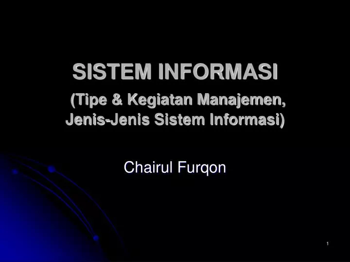 sistem informasi tipe kegiatan manajemen jenis jenis sistem informasi