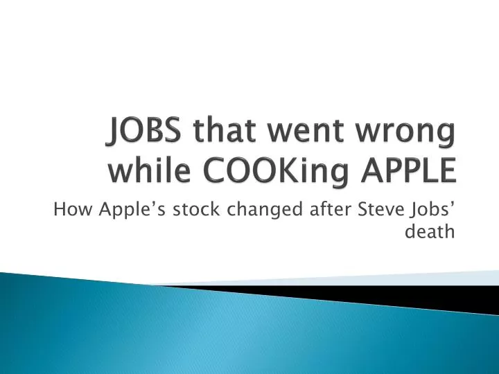 jobs that went wrong while cooking apple