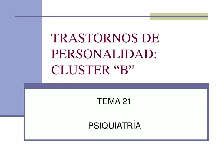trastornos de personalidad cluster b