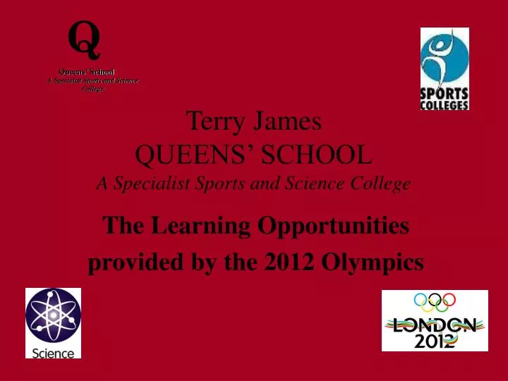 terry james queens school a specialist sports and science college