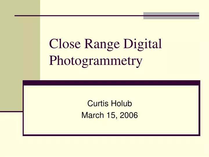 close range digital photogrammetry