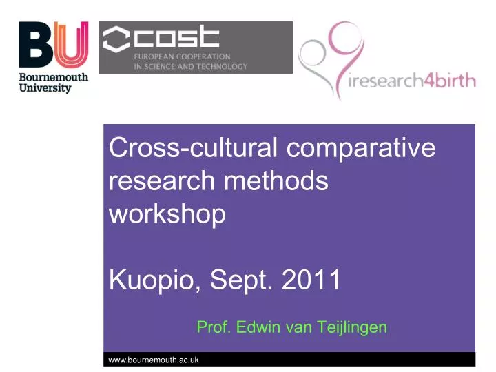 cross cultural comparative research methods workshop kuopio sept 2011