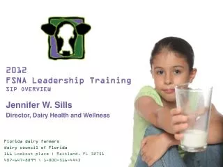 2012 FSNA Leadership Training SIP OVERVIEW
