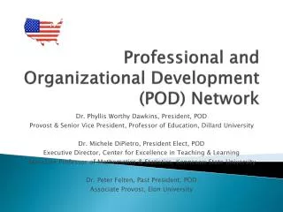 Professional and Organizational Development (POD) Network