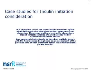 Case studies for Insulin initiation consideration