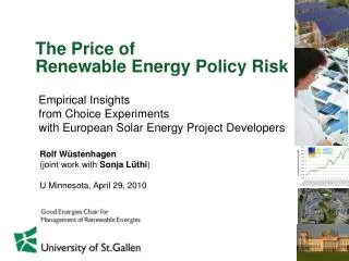 The Price of Renewable Energy Policy Risk