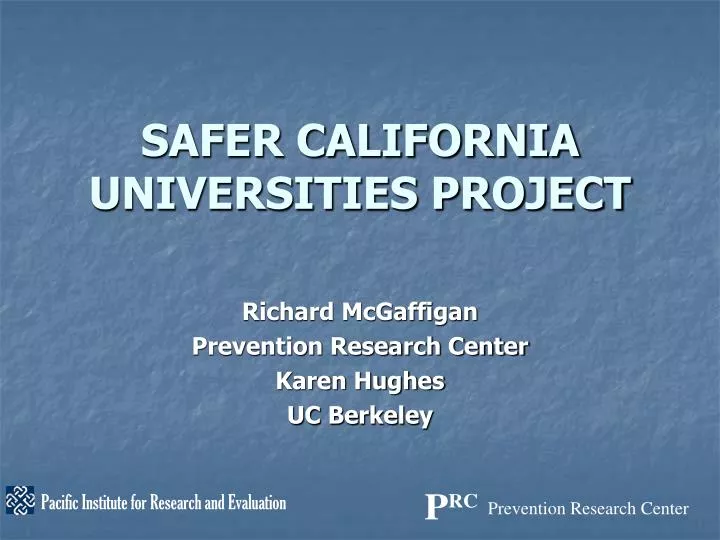 safer california universities project