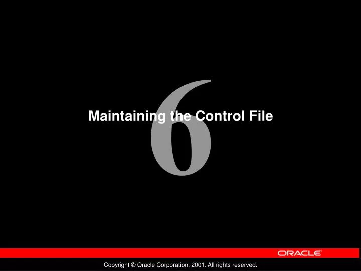 maintaining the control file