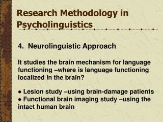 Research Methodology in Psycholinguistics