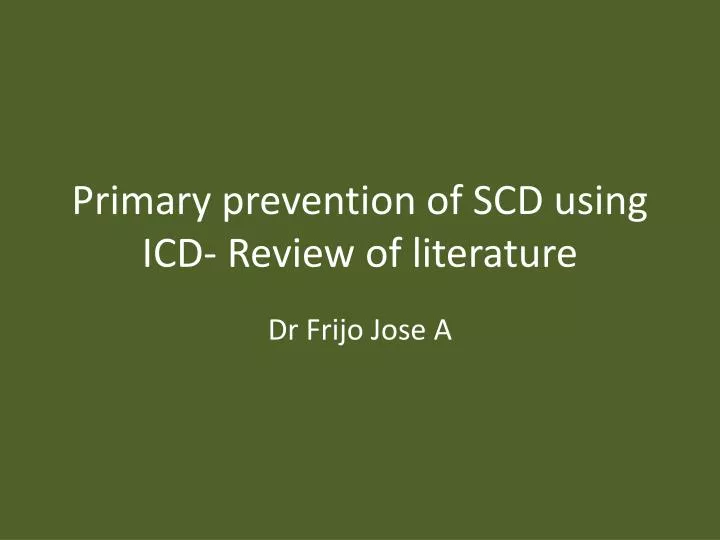 primary prevention of scd using icd review of literature