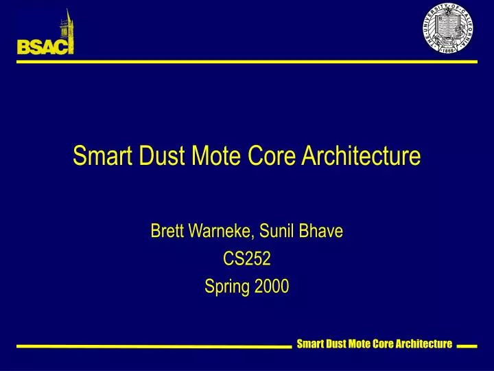 smart dust mote core architecture